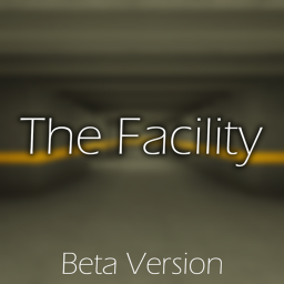 The Facility