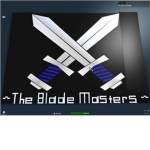 ~The Blade Masters~