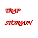 TRAP STORMIN’