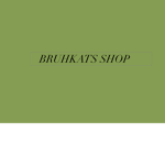 BRUHKATS SHOP