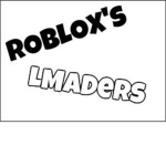 ROBLOX's LMADers