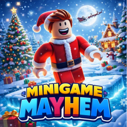 Minigame Mayhem {🎄CHRISTMAS UPDATE🎄}