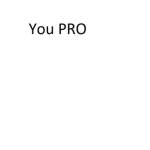 You PRO