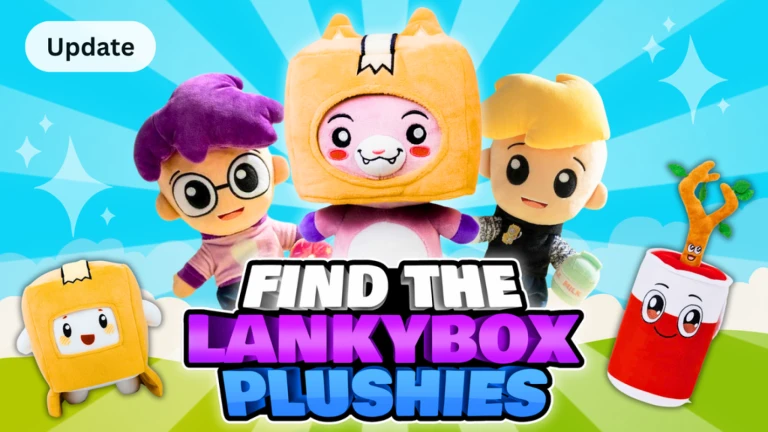 Find The LankyBox Plushies!