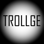 TROLLGE: The Game