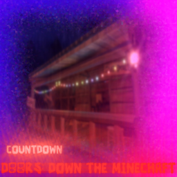 Doors: Down The Minechaft (Countdown)