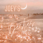 Joey's Besties <3