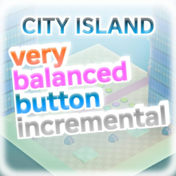🔥2x stats!🔥 | Very Balanced Button Incremental