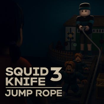 🧶JUMP ROPE [SQUID KNIVE 3]