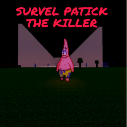 Survel the patick the killer