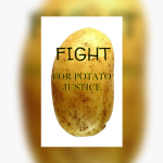 Fight For Potato Justice