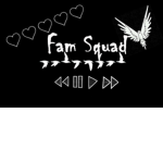 Fam Squad Only XD
