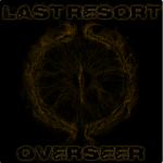 Last Resort Overseers