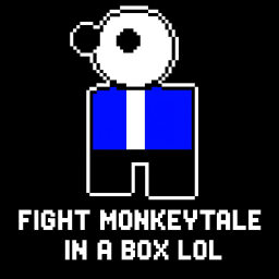 Fight MonkeyTale In A Box Lol