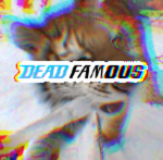 Dead Famous