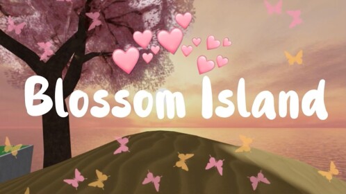 Blossom Island 🌸 (BETA)