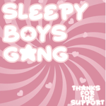 Sleepy boys gang