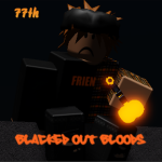 {77th} Blacked Out Bloods [BOB]