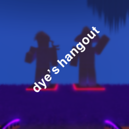dye’s hangout