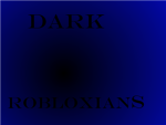 Dark Robloxians