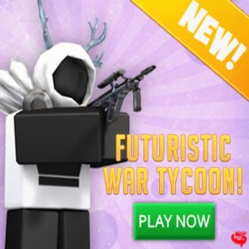 Future War Tycoon! *SALE*