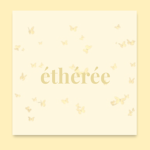 éthérée