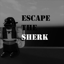 ✨ Sherk escape ✨[Madness Update]