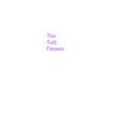 the tutti facees