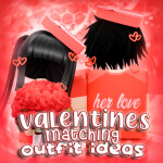 [ VALENTINE 💘] Matching Outfit ideas
