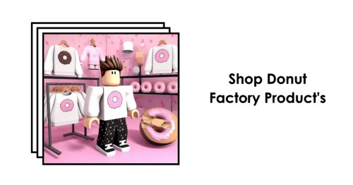 Donut Factory Clothing Department