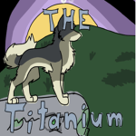 [ The Titanium ]