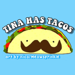 tina has tacos