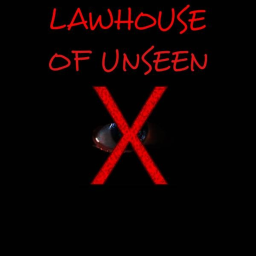 Lawhouse of unseen