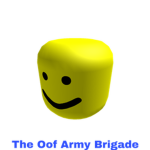 The Oof Army Brigade