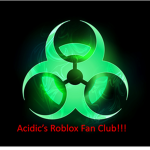 Acidic's Roblox Fan Club!