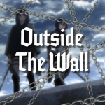 [ Outside The Wall ]