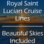 [RSCL] Royal Saint Lucian Cruise Lines