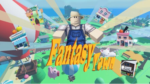 🎉Fantasy Town Tycoon🎉
