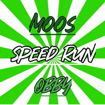 !NEW! Moos Speed Run Obby