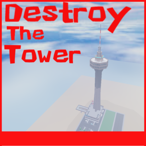 Destroy the Observation Tower