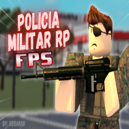 POLICIA MILITAR [RP] FPS