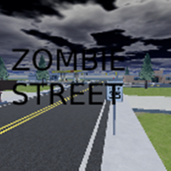 Zombie Street