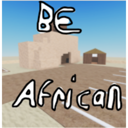 Be African