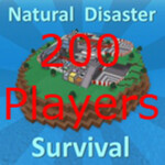 200 Player Natural Disaster Survival