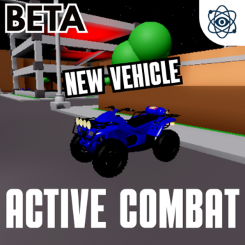 ACTIVE COMBAT [BETA 1.14.1 ] (BROKEN)