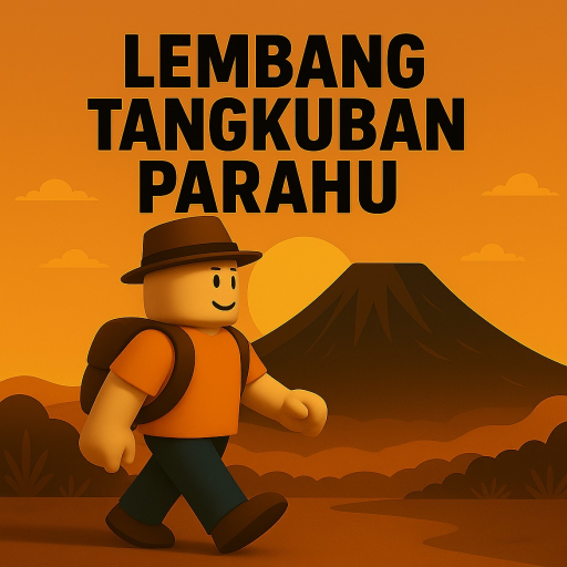 [ X3 + ROD ] LEMBANG TANGKUBAN PARAHU official Roblox game thumbnail