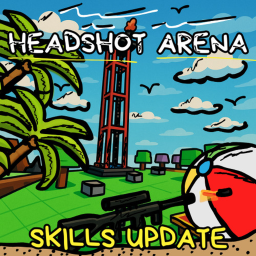 Headshot Arena 🎯[UPD4]🌴SKILLS