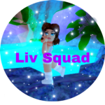 Liv Squad!!!!!!