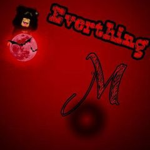 $Everything M$
