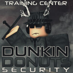 Dunkin’ Donuts Security Training Center V6